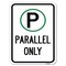 Signmission Parallel Parking Sign W/ Graphic Heavy-Gauge Alum Rust Proof Parking Sign, 18" x 24", A-1824-23507 A-1824-23507 - alternate 1